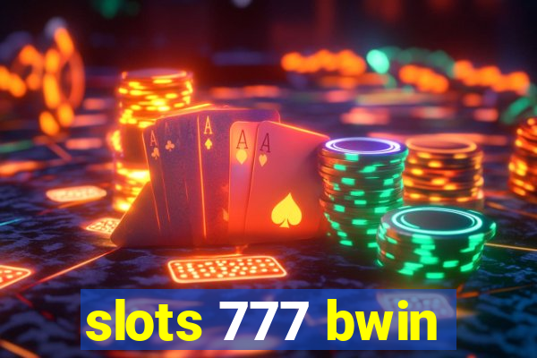 slots 777 bwin